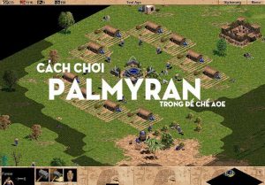 hướng dẫn chơi quân Palmyran