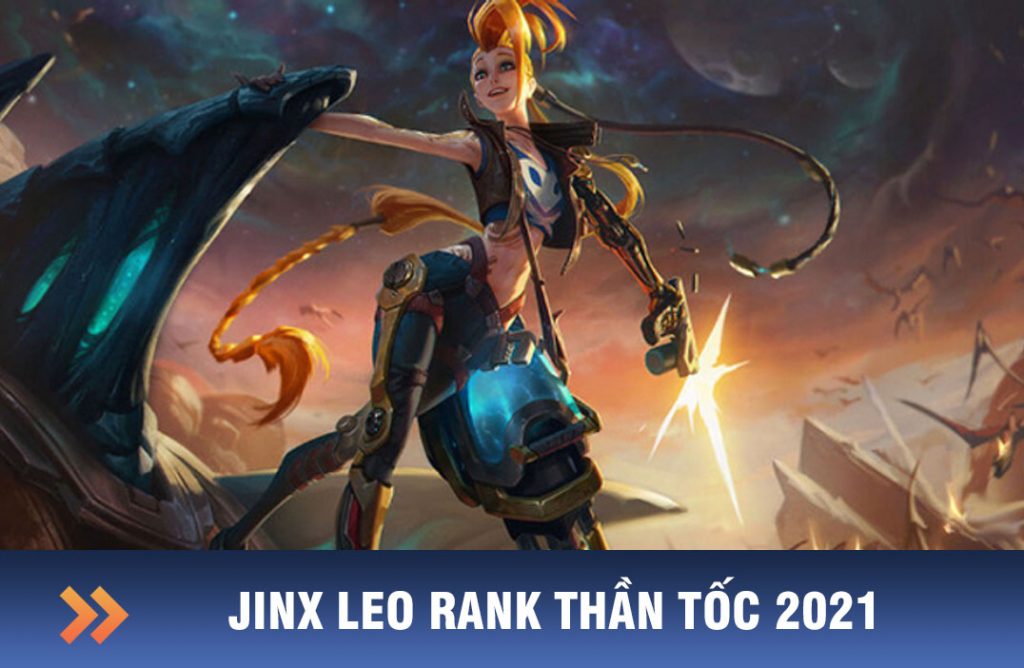 Jinx leo rank