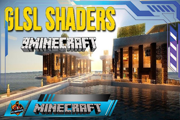 Cách cài Shader cho Minecraft