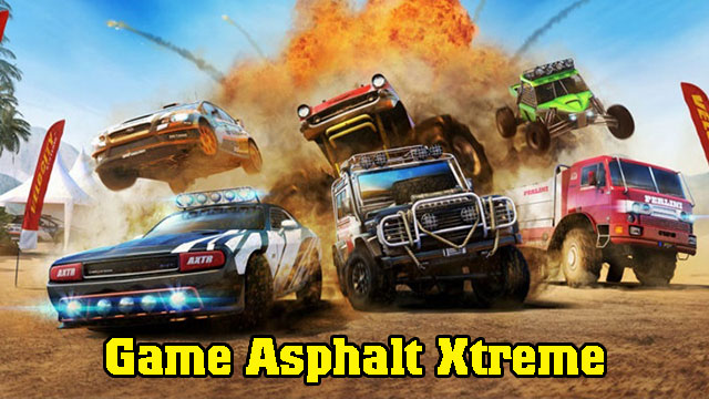 game đua ô tô Asphalt Xtreme