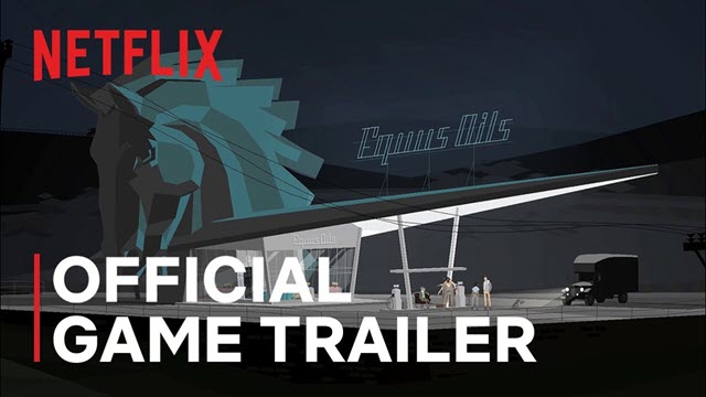 Game mới của Netflix - Kentucky Route Zero