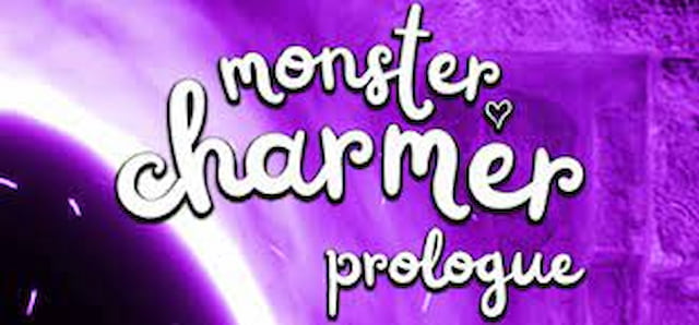Game Monster Charmer Prologue